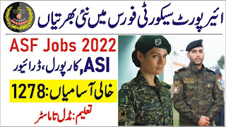 1278 ASF Jobs 2022 – www.asf.gov.pk Jobs 2022 – Airport Security Force Jobs 2022